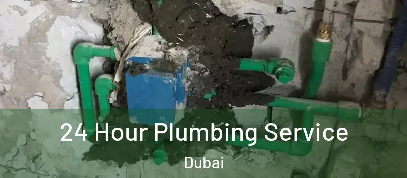 24 Hour Plumbing Service Dubai