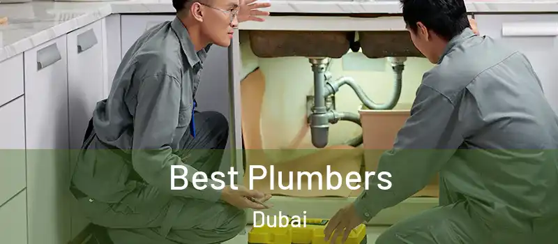 Best Plumbers Dubai