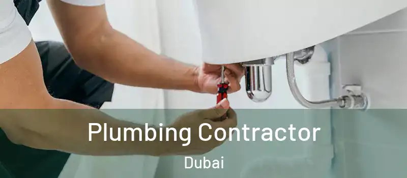 Plumbing Contractor Dubai