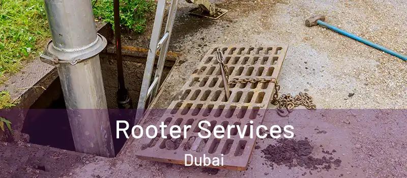 Rooter Services Dubai